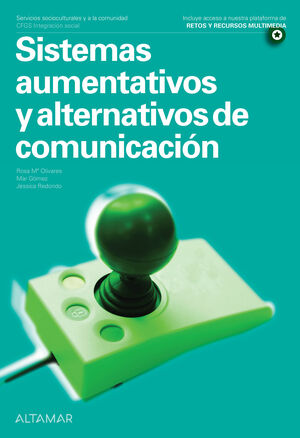 SISTEMAS AUMENTATIVOS Y ALTERNATIVOS DE COMUNICACIÓN