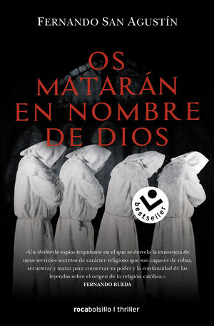 OS MATARAN EN NOMBRE DE DIOS