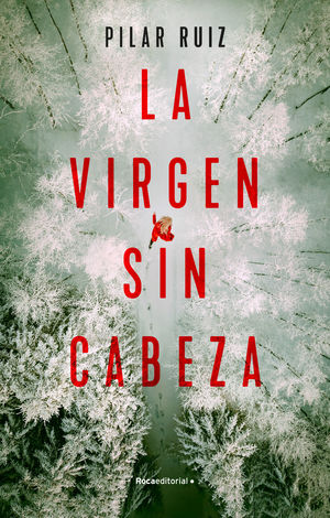 VIRGEN SIN CABEZA, LA