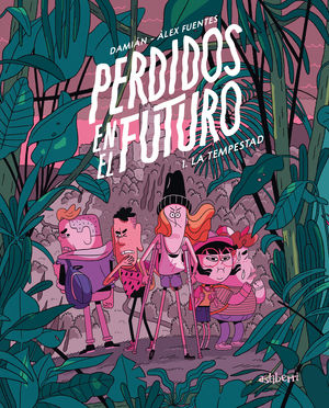 PERDIDOS EN EL FUTURO VOL.1 