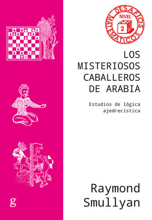 LOS MISTERIOSOS CABALLEROS DE ARABIA