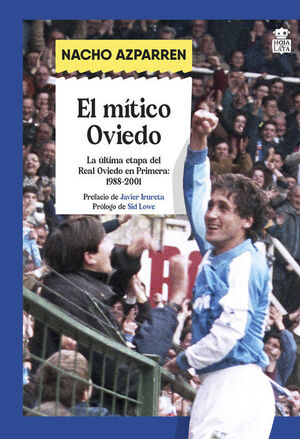 EL MITICO OVIEDO