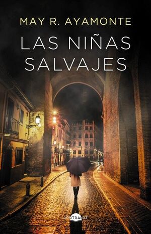 LAS NIÑAS SALVAJES(BOLSILLO)