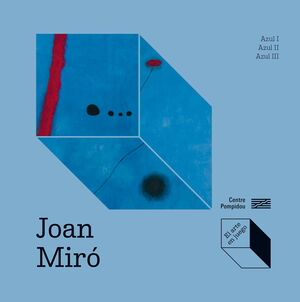 JOAN MIRO AZUL I AZUL II AZUL III