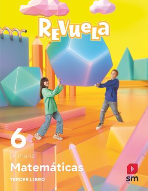 MATEMÁTICAS 6ºEP TRIMESTRES TEMÁTICOS. REVUELA