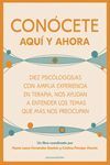 CONÓCETE AQUÍ Y AHORA