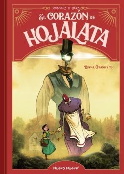 EL CORAZÓN DE HOJALATA. RUYNA, CYRANO Y YO