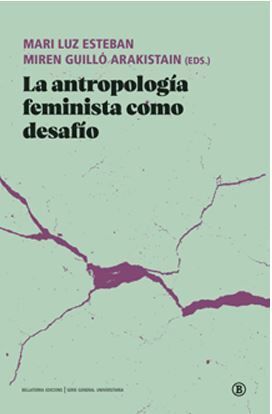 LA ANTROPOLOGÍA FEMINISTA COMO DESAFÍO