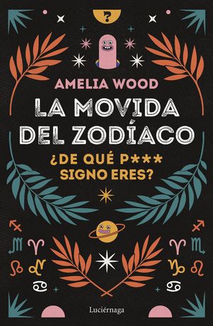 LA MOVIDA DEL ZODÍACO