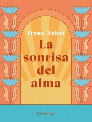LA SONRISA DEL ALMA