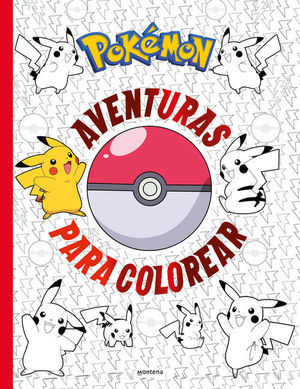 POKEMON. AVENTURAS PARA COLOREAR