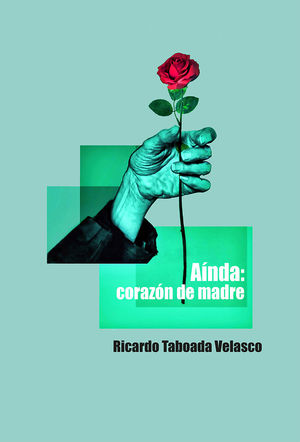 AÍNDA: CORAZÓN DE MADRE