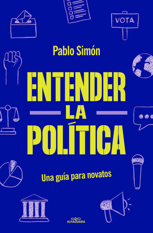 ENTENDER LA POLÍTICA