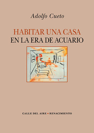 HABITAR UNA CASA EN LA ERA DE ACUARIO