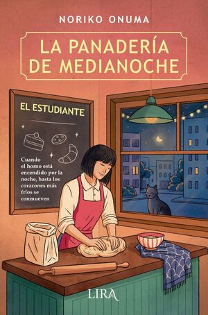 LA PANADERÍA DE MEDIANOCHE. EL ESTUDIANTE