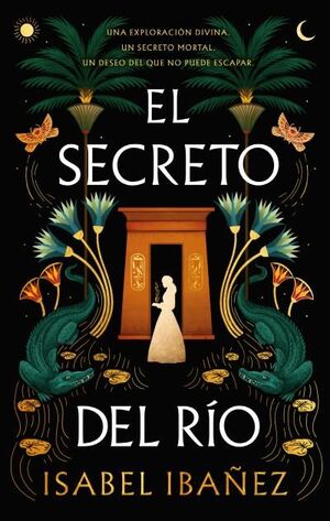 EL SECRETO DEL RÍO