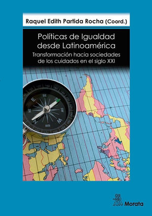 POLITICAS DE IGUALDAD DESDE LATINOAMERICA. TRANSFORMACION HACIA S