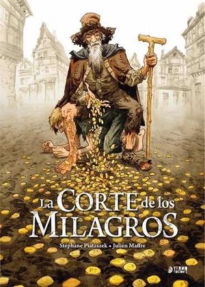 LA CORTE DE LOS MILAGROS