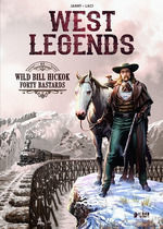 WEST LEGENDS 05 WILD BILL HICKOK