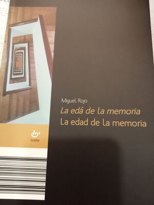 LA EDA DE LA MEMORIA/LA EDAD DE LA