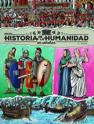 ROMA. HISTORIA DE LA HUMANIDAD EN VIÑETAS VOL.4