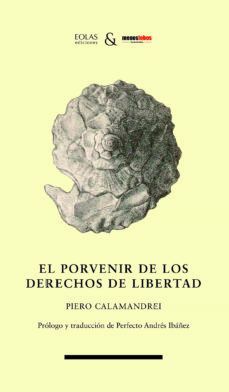 EL PORVENIR DE LOS DERECHOS DE LIBERTAD