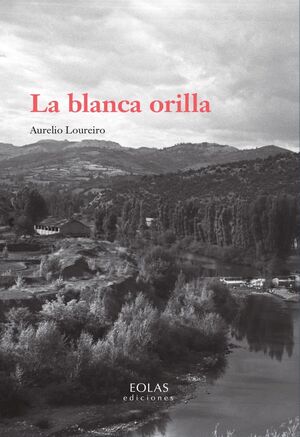 LA BLANCA ORILLA