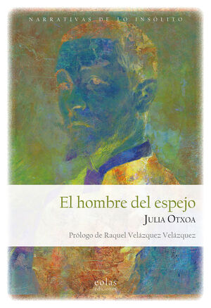 EL HOMBRE DEL ESPEJO