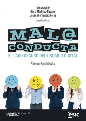 MALA CONDUCTA EL LADO OSCURO DEL USUARIO DIGITAL