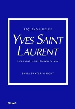 PEQUEÑO LIBRO DE YVES SAINT LAURENT - BL