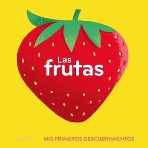 Nº12 LAS FRUTAS MIS PRIMEROS DESCUBRIMIE