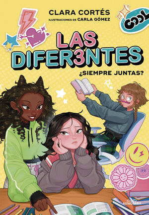 LAS DIFERENTES 2- ¿SIEMPRE JUNTAS?