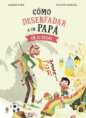 CÓMO DESENFADAR A UN PAPÁ