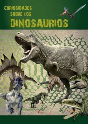 CURIOSIDADES SOBRE LOS DINOSAURIOS