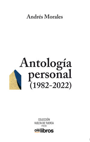 ANTOLOGIA PERSONAL (1982 2022)