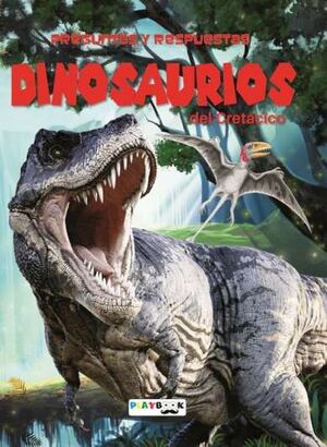 DINOSAURIOS DEL CRETÁCICO