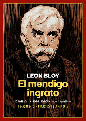 EL MENDIGO INGRATO. DIARIO DEL AUTOR, I (1892-1895)