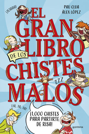 EL GRAN LIBRO DE LOS CHISTES MALOS