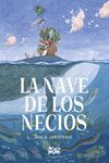 LA NAVE DE LOS NECIOS - A FIN DE CUENTOS