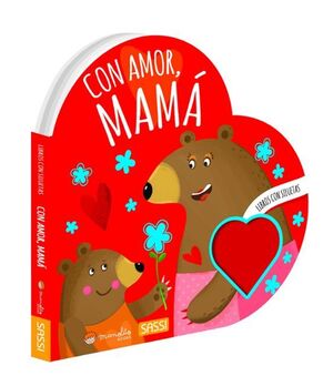 CON AMOR, MAMÁ