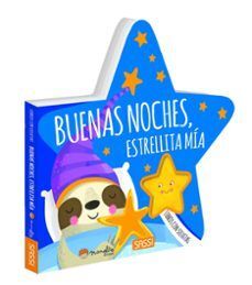 BUENAS NOCHES ESTRELLITA MIA