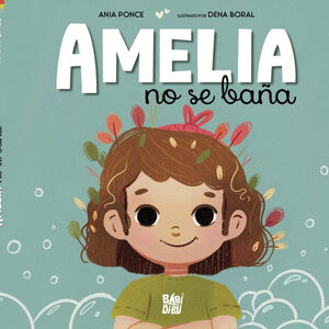 AMELIA NO SE BAÑA