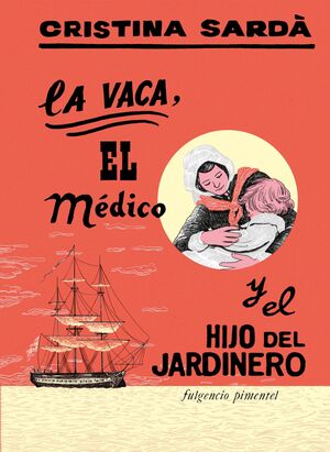 LA VACA, EL MEDICO Y EL HIJO DEL JARDINERO