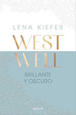 BRILLANTE Y OSCURO (WESTWELL 2)