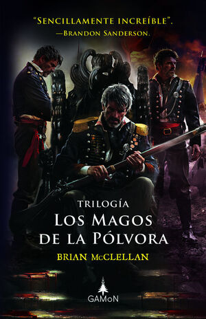 TRILOGÍA LOS MAGOS DE LA POLVORA