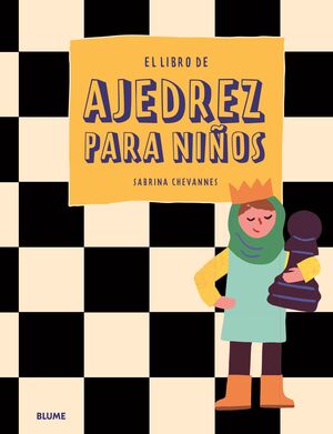 EL LIBRO DE AJEDREZ PARA NIÑOS (2023)