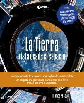 LA TIERRA VISTA DESDE EL ESPACIO - BLUME