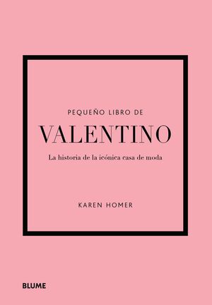 PEQUEÑO LIBRO DE VALENTINO - BLUME