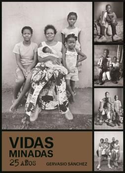 VIDAS MINADAS 25 AÑOS