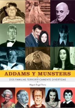 ADDAMS Y MUNSTERS DOS FAMILIAS TERRORIFICAMENTE DI